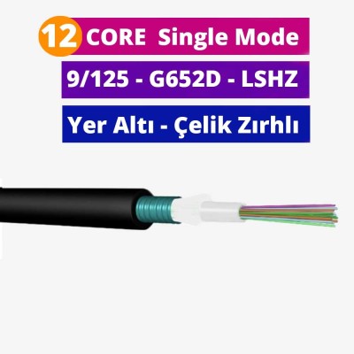 12 Core Çelik Zırhlı Yer Altı  Fiber Optik Kablo Single Mode - HDPE